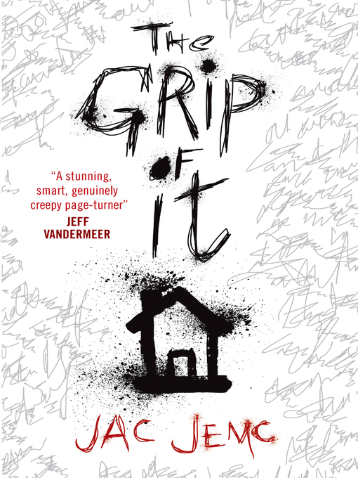 Title details for The Grip of It by Jemc Jac - Available